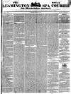 Leamington Spa Courier Saturday 19 January 1839 Page 1
