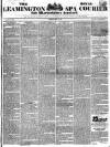 Leamington Spa Courier Saturday 15 June 1839 Page 1