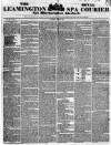 Leamington Spa Courier Saturday 11 April 1840 Page 1