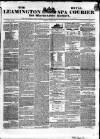 Leamington Spa Courier Saturday 08 January 1842 Page 1
