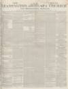 Leamington Spa Courier Saturday 12 April 1845 Page 1