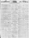 Leamington Spa Courier Saturday 19 July 1856 Page 1