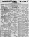 Leamington Spa Courier Saturday 28 March 1857 Page 1