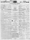 Leamington Spa Courier Saturday 02 January 1858 Page 1