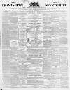 Leamington Spa Courier Saturday 26 February 1859 Page 1