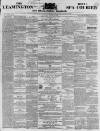 Leamington Spa Courier Saturday 23 April 1859 Page 1