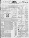Leamington Spa Courier Saturday 10 March 1860 Page 1