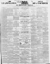 Leamington Spa Courier Saturday 09 June 1860 Page 1