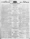 Leamington Spa Courier Saturday 28 July 1860 Page 1