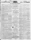 Leamington Spa Courier Saturday 22 September 1860 Page 1