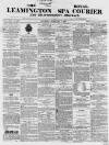 Leamington Spa Courier Saturday 01 February 1862 Page 1