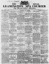 Leamington Spa Courier Saturday 14 May 1864 Page 1