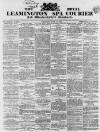 Leamington Spa Courier Saturday 25 June 1864 Page 1