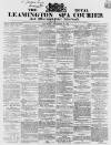Leamington Spa Courier Saturday 19 November 1864 Page 1