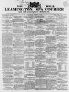 Leamington Spa Courier Saturday 25 March 1865 Page 1
