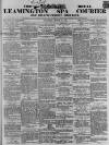 Leamington Spa Courier Saturday 14 March 1868 Page 1