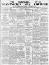 Leamington Spa Courier Saturday 22 April 1871 Page 1