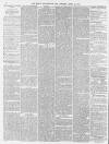 Leamington Spa Courier Saturday 22 April 1871 Page 8