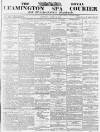 Leamington Spa Courier Saturday 29 April 1871 Page 1