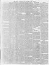 Leamington Spa Courier Saturday 29 April 1871 Page 7