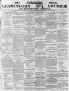 Leamington Spa Courier Saturday 16 March 1872 Page 1