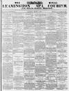 Leamington Spa Courier Saturday 01 March 1873 Page 1