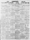 Leamington Spa Courier Saturday 10 March 1877 Page 1