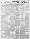 Leamington Spa Courier Saturday 02 June 1877 Page 1