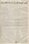 Sheffield Daily Telegraph Wednesday 18 July 1855 Page 1