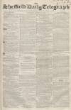 Sheffield Daily Telegraph Saturday 25 August 1855 Page 1