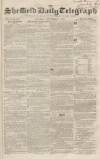 Sheffield Daily Telegraph Saturday 15 September 1855 Page 1