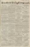 Sheffield Daily Telegraph Saturday 20 October 1855 Page 1