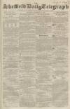 Sheffield Daily Telegraph Tuesday 30 October 1855 Page 1
