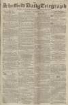 Sheffield Daily Telegraph Thursday 01 November 1855 Page 1
