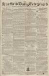 Sheffield Daily Telegraph Friday 02 November 1855 Page 1