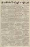 Sheffield Daily Telegraph Thursday 08 November 1855 Page 1