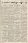 Sheffield Daily Telegraph Thursday 15 November 1855 Page 1
