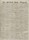 Sheffield Daily Telegraph Thursday 06 May 1858 Page 1