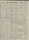 Sheffield Daily Telegraph Monday 15 November 1858 Page 1