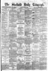 Sheffield Daily Telegraph Friday 08 April 1864 Page 1