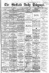 Sheffield Daily Telegraph Saturday 05 November 1864 Page 1