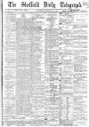 Sheffield Daily Telegraph Saturday 30 September 1865 Page 1