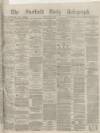 Sheffield Daily Telegraph Friday 23 October 1874 Page 1