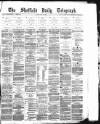 Sheffield Daily Telegraph Friday 04 May 1877 Page 1