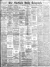 Sheffield Daily Telegraph Friday 12 October 1883 Page 1