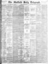 Sheffield Daily Telegraph Friday 30 November 1883 Page 1