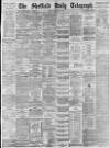 Sheffield Daily Telegraph Monday 10 November 1884 Page 1