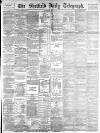 Sheffield Daily Telegraph Wednesday 01 April 1885 Page 1
