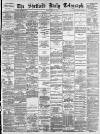 Sheffield Daily Telegraph Monday 15 June 1885 Page 1