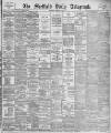 Sheffield Daily Telegraph Wednesday 12 January 1887 Page 1
